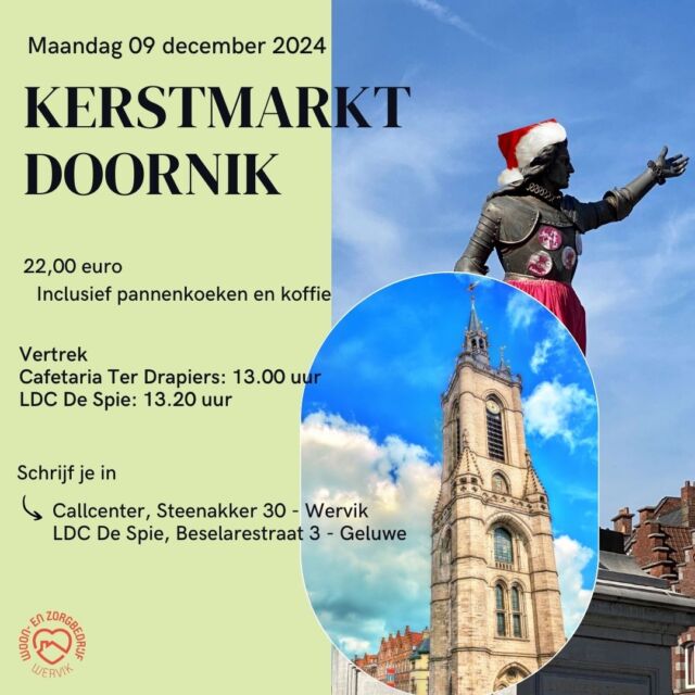 Bezoek met ons de sfeervolle kerstmarkt in Doornik. Wij zorgen voor vervoer, koffie en pannenkoeken! Inschrijven kan in LDC De Spie of Callcenter.🎄✨  #wzbw #woonenzorgbedrijfwervik #wervik #geluwe